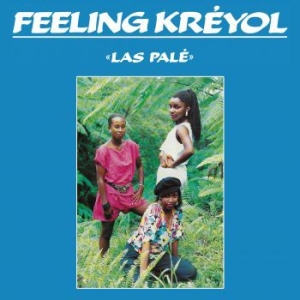 Feeling Creole - Les Pale in the group CD / Upcoming releases / Worldmusic at Bengans Skivbutik AB (3338188)