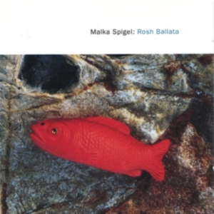 Spigel Malka - Rosh Ballata in the group CD / Pop-Rock at Bengans Skivbutik AB (3338292)