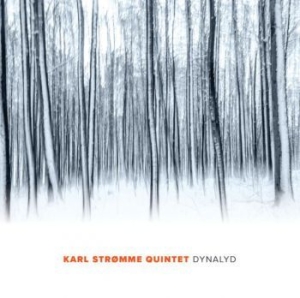 Strömme Karl (Quintet) - Dynalyd in the group CD / Jazz/Blues at Bengans Skivbutik AB (3339786)