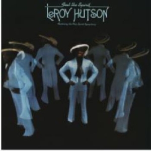 Leroy Hutson - Feel The Spirit in the group VINYL / Upcoming releases / RNB, Disco & Soul at Bengans Skivbutik AB (3339988)