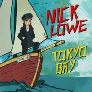 Lowe Nick - Tokyo Bay/Crying Inside (2X7) in the group OTHER / Övrigt /  at Bengans Skivbutik AB (3367888)