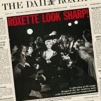 Roxette - Look Sharp! 30 Anniversary in the group CD / Pop at Bengans Skivbutik AB (3419568)