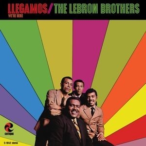 Lebron Brothers - Llegamos: We're Here in the group VINYL / Vinyl Soul at Bengans Skivbutik AB (3420939)