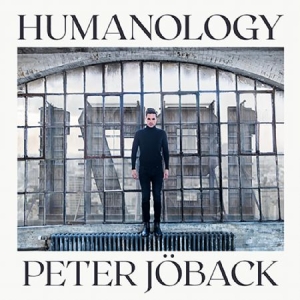 Peter Jöback - Humanology - SIGNERAD SKIVA in the group CD / Upcoming releases / Pop at Bengans Skivbutik AB (3430655)
