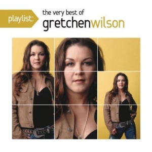 Gretchen Wilson - Playlist: Best of in the group CD / Country at Bengans Skivbutik AB (3438128)