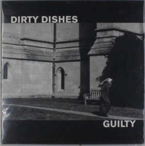 Dirty Dishes - Guilty in the group VINYL / Pop-Rock at Bengans Skivbutik AB (3460727)