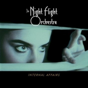 The Night Flight Orchestra - Internal Affairs in the group CD / Hårdrock,Pop-Rock at Bengans Skivbutik AB (3462899)