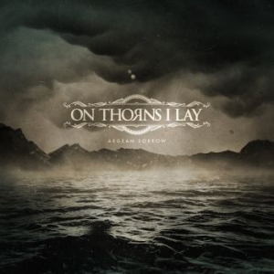 On Thorns I Lay - Aegean Sorrow in the group VINYL / Hårdrock/ Heavy metal at Bengans Skivbutik AB (3462915)