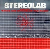 Stereolab - The Groop Played Space Age Bachelor in the group VINYL at Bengans Skivbutik AB (3463405)