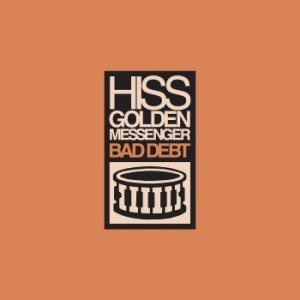 Hiss Golden Messenger - Bad Debt (Re-Issue) in the group CD / Svensk Folkmusik at Bengans Skivbutik AB (3464486)