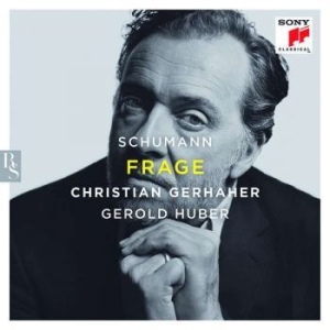 Gerhaher Christian - Schumann: Frage in the group CD / Klassiskt,Övrigt at Bengans Skivbutik AB (3464498)