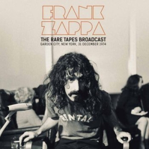 Frank Zappa - The Rare Tapes Broadcast in the group VINYL at Bengans Skivbutik AB (3464508)