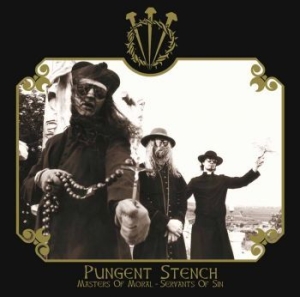 Pungent Stench - Masters Of Moral - Servants Of Sin in the group CD / Hårdrock/ Heavy metal at Bengans Skivbutik AB (3464513)