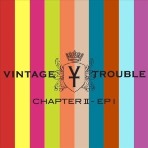 Vintage Trouble - Chapter Ii in the group CD / Pop-Rock at Bengans Skivbutik AB (3464528)