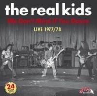 Real Kids The - We Don't Mind If You Dance (2 Lp) in the group VINYL at Bengans Skivbutik AB (3464963)