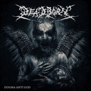 Deadborn - Dogma Anti God in the group CD / New releases / Hardrock/ Heavy metal at Bengans Skivbutik AB (3466097)
