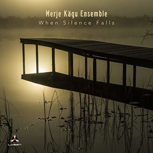Kägu Merje & Ensemble - When Silence Falls in the group CD / Jazz/Blues at Bengans Skivbutik AB (3466609)