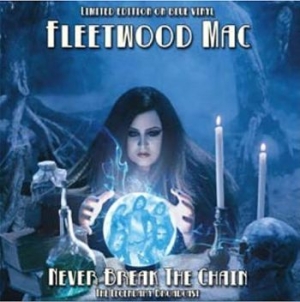 Fleetwood Mac - Never Break The Chain in the group Campaigns / Import/Rare at Bengans Skivbutik AB (3468669)