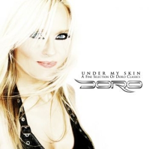 Doro - Under My Skin - A Fine Selection Of in the group CD / Hårdrock at Bengans Skivbutik AB (3468682)