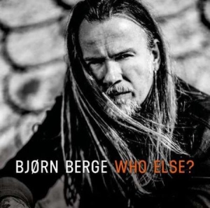 Berge Björn - Who Else? in the group VINYL / Upcoming releases / Rock at Bengans Skivbutik AB (3470012)