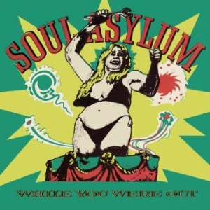 Soul Asylum - While You Were Out in the group OUR PICKS / Blowout / Blowout-LP at Bengans Skivbutik AB (3470687)
