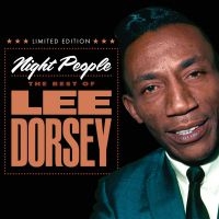 Dorsey Lee - Night People:  The Best Of Lee Dors in the group CD / Pop-Rock,RnB-Soul at Bengans Skivbutik AB (3471018)