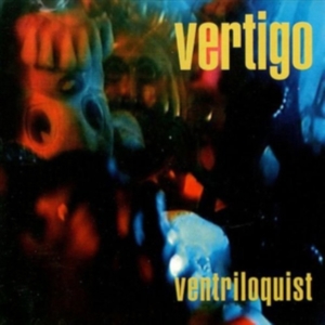 Vertigo - Ventriloquest in the group OTHER / Övrigt /  at Bengans Skivbutik AB (3471019)