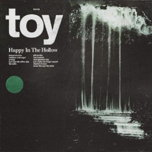 Toy - Happy In The Hollow in the group OUR PICKS / Blowout / Blowout-LP at Bengans Skivbutik AB (3471122)