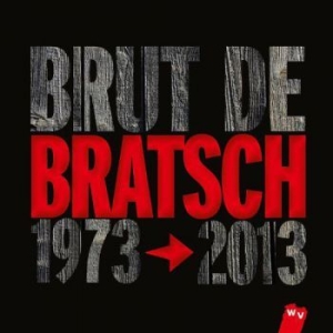 Brut De Bratsch - 1973-2013 in the group CD / Elektroniskt at Bengans Skivbutik AB (3472285)