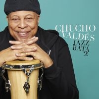 Valdés Chucho - Jazz Batá 2 in the group OTHER / Övrigt /  at Bengans Skivbutik AB (3473107)