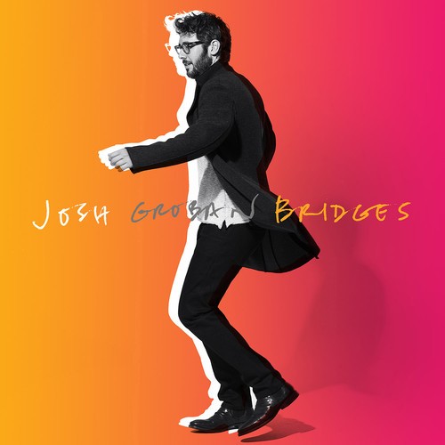Josh Groban - Bridges (Vinyl) in the group OTHER / Övrigt /  at Bengans Skivbutik AB (3473829)