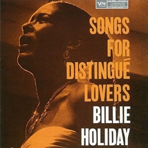 Billie Holiday - Songs For Distingue Lovers (Vinyl) in the group VINYL / Vinyl Jazz at Bengans Skivbutik AB (3474077)