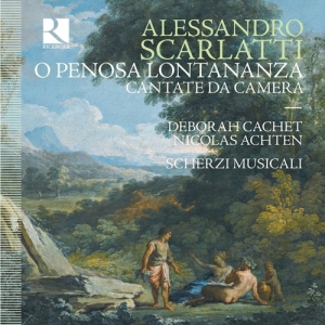 Scarlatti Alessandro - O Penosa Lontananza: Cantate Da Cam in the group Externt_Lager /  at Bengans Skivbutik AB (3474099)