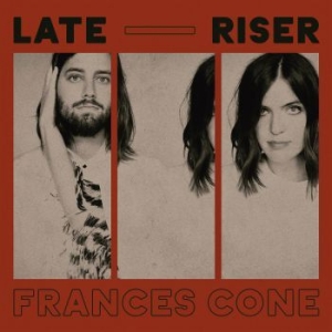 Cone Frances - Late Riser in the group CD / Pop at Bengans Skivbutik AB (3474376)