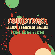 James Taylor Quartet - Soundtrack From Electric Black in the group VINYL / RNB, Disco & Soul at Bengans Skivbutik AB (3477558)