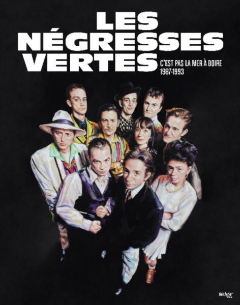 Les Negresses Evrtes - C'est Pal La Mer A Boire (3Cd+Dvd+B in the group OTHER / Övrigt /  at Bengans Skivbutik AB (3477567)