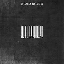 Greensky Bluegrass - All For Money in the group CD / Upcoming releases / Country at Bengans Skivbutik AB (3478215)