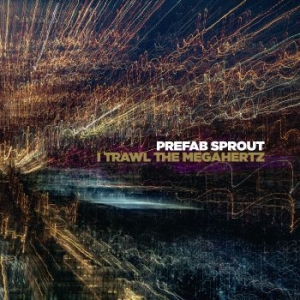 Prefab Sprout - I Trawl The Megahertz in the group CD / Pop-Rock,Övrigt at Bengans Skivbutik AB (3484892)