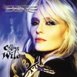 Doro - Calling The Wild (2Lp) in the group VINYL / Hårdrock at Bengans Skivbutik AB (3485943)