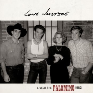 Lone Justice - Live At The Palomino, 1983 in the group CD / Pop-Rock at Bengans Skivbutik AB (3486438)