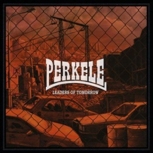 Perkele - Leaders Of Tomorrow in the group CD / New releases / Pop-Rock at Bengans Skivbutik AB (3487562)