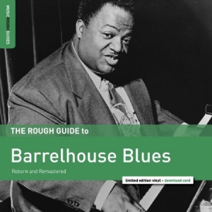 Blandade Artister - Rough Guide To Barrelhouse Blues in the group VINYL / Upcoming releases / Jazz/Blues at Bengans Skivbutik AB (3487785)