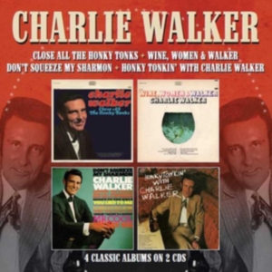 Walker Charlie - Close All The Honky Tonks / Wine, W in the group OTHER / Övrigt /  at Bengans Skivbutik AB (3487839)