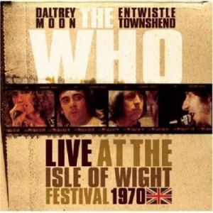 The Who - Live At The Isle Of Wight 1970 in the group VINYL / Pop-Rock at Bengans Skivbutik AB (3489795)