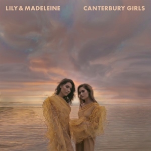 Lily & Madeleine - Canterbury Girls in the group CD / Country,Pop-Rock at Bengans Skivbutik AB (3490555)