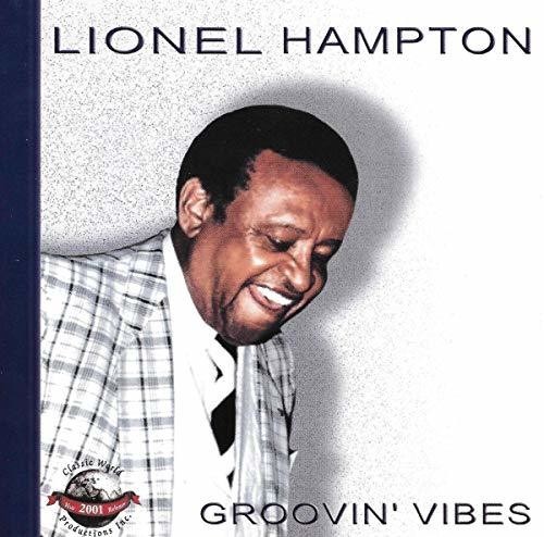 Lionel Hampton - Groovin' Vibes in the group CD / Jazz/Blues at Bengans Skivbutik AB (3490662)