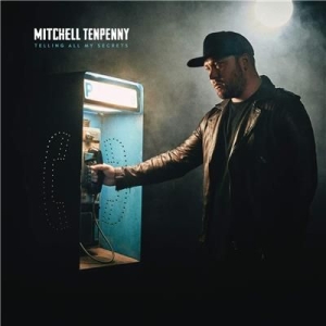 Tenpenny Mitchell - Telling All My Secrets in the group CD / Country at Bengans Skivbutik AB (3492104)