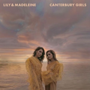 Lily & Madeleine - Canterbury Girls in the group VINYL / New releases / Country at Bengans Skivbutik AB (3492177)