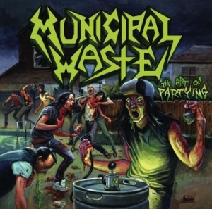 Municipal Waste - Art Of Partying (Vinyl Lp) in the group VINYL / Hårdrock at Bengans Skivbutik AB (3492509)