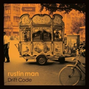 Rustin Man - Drift Code in the group OUR PICKS / Album Of The Year 2019 / Årsbästa 2019 Mojo at Bengans Skivbutik AB (3493671)